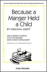 Because a Manger Held a Child Unison choral sheet music cover